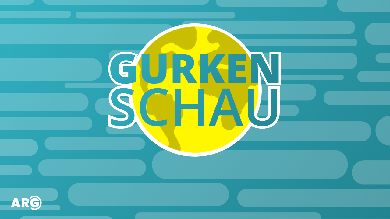 Hallo GurkenSchau